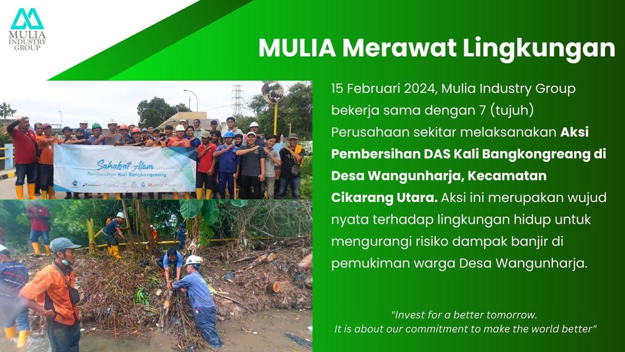 MULIA Merawat Lingkungan: Pembersihan Daerah Aliran Sungai (DAS)